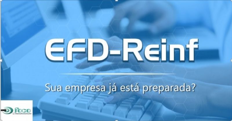 EFD REINF - Sua empresa está preparada?